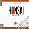 Bonsai. Studi di estetica. Ediz. illustrata libro
