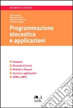 Programmazione stocastica e applicazioni libro