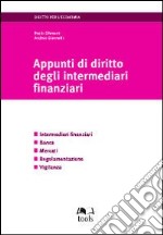 Appunti di diritto degli intermediari finanziari libro