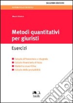 Metodi quantitativi per giuristi. Esercizi