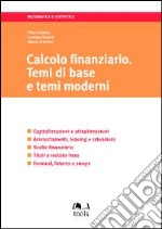 Calcolo finanziario. Temi di base e temi moderni