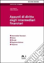 Appunti di diritto degli intermediari finanziari libro