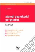 Metodi quantitativi per giuristi. Esercizi