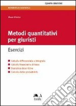 Metodi quantitativi per giuristi. Esercizi