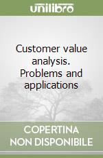 Customer value analysis. Problems and applications