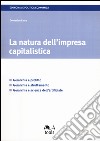 La natura dell'impresa capitalistica libro