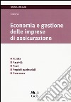 Economia gestione delle imprese di assicurazione libro