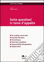 Sette questioni in tema d'appalto libro