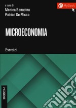 Microeconomia. Esercizi. Con Contenuto digitale per download e accesso on line libro