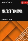 Macroeconomia. Esercizi e problemi libro