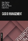 Casi di management libro