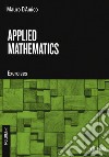 Applied mathematics. Exercises libro