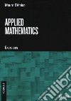 Applied mathematics. Exercises libro