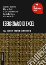 Eserciziario di Excel. 160 esercizi risolti e commentati. Con ebook