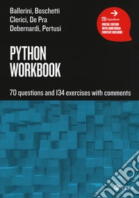 Python workbook. 70 questions and 134 exercises with comments