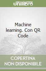 Machine learning. Con QR Code libro