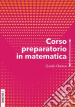 Corso preparatorio in matematica libro