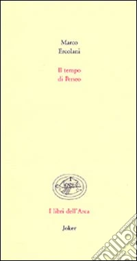 Il tempo di Perseo
