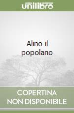 Alino il popolano