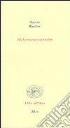 Noi lavoriamo nelle tenebre libro di Blanchot Maurice Zuccarino G. (cur.)