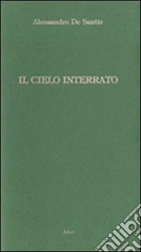 Il cielo interrato
