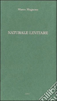 Naturale levitare