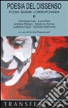 Poesia del dissenso. Poesia italiana contemporanea. Vol. 2 libro