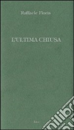 L'ultima chiusa libro