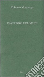 L'azzurro del mare libro