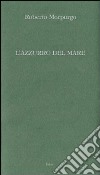 L'azzurro del mare libro