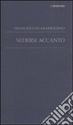 Sedersi accanto libro