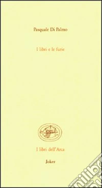 I libri e le furie