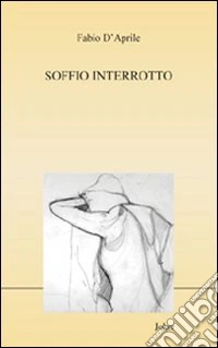 Soffio interrotto