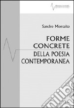 Forme concrete della poesia contemporanea libro