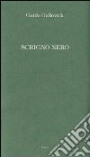 Scrigno nero libro di Gallovich Guido