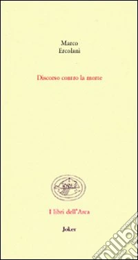 Discorso contro la morte