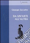 Da un'arte all'altra libro