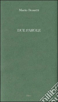 Due parole