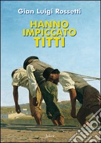 Hanno impiccato Titti