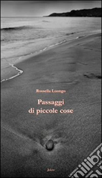 Passaggi di piccole cose