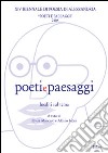 Poeti e paesaggi. 14ª Biennale di poesia di Alessandria 2008 libro di Mancuso E. (cur.) Leoni A. (cur.)