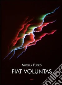 Fiat voluntas