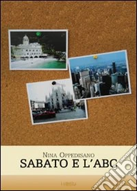 Sabato e l'ABC