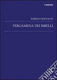 Pergamena dei ribelli