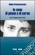 Io sono di piume e di carne libro