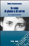 Io sono di piume e di carne libro