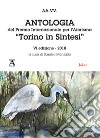 Antologia del premio internazionale per l'aforisma «Torino in Sintesi» 2018. 6ª edizione libro di Montalto S. (cur.)