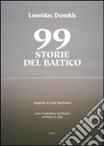 99 storie del Baltico libro