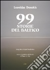 99 storie del Baltico libro