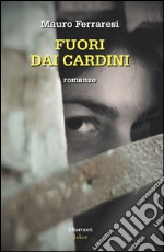 Fuori dai cardini libro